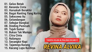 Download lagu Dangdut Klasik 'Gelas Retak, Keranda Cinta' Revina Alvira Full Album Cover | Gasentra Pajampangan