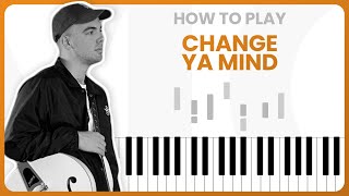How To Play Change Ya Mind By Mac Ayres On Piano - Piano Tutorial (PART 1)