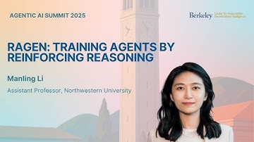 Manling Li - RAGEN: Training Agents by Reinforcing Reasoning