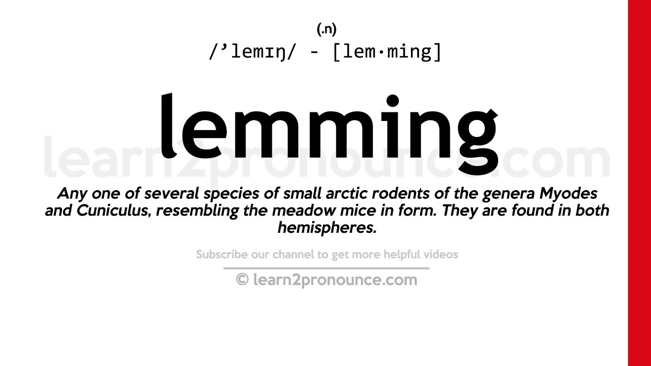 Znaczenie LEMMING, definicja w Cambridge English Dictionary
