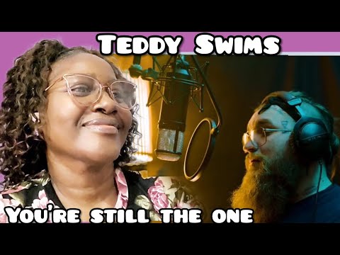 Teddy Swims Cover Shania Twain " your Still THE One / REACTION