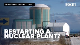 A Wisconsin nuclear power plant along Lake Michigan may restart