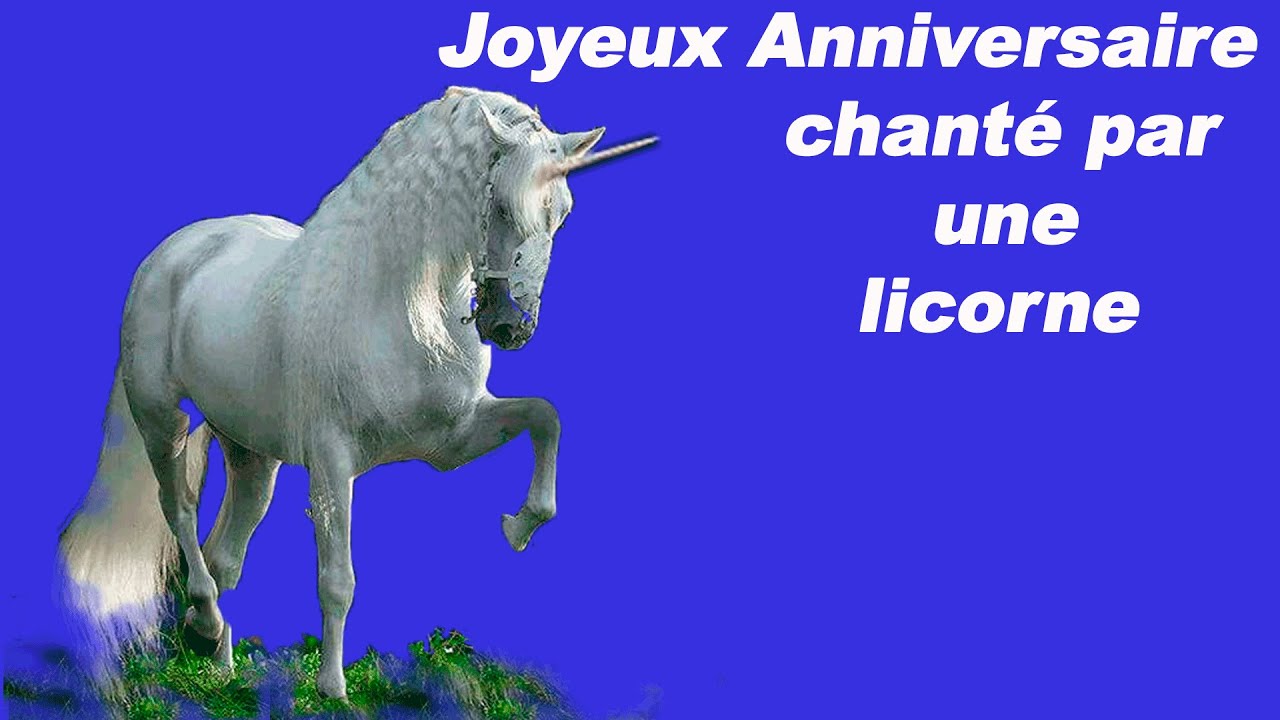 Joyeux Anniversaire Chante Par Une Licorne Youtube