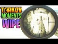 EFT WIPE Moments ESCAPE FROM TARKOV | Highlights &amp; Clips Ep.185
