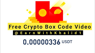 today USDT Crypto box code ||binance new crypto box codes #earnwithkhalid