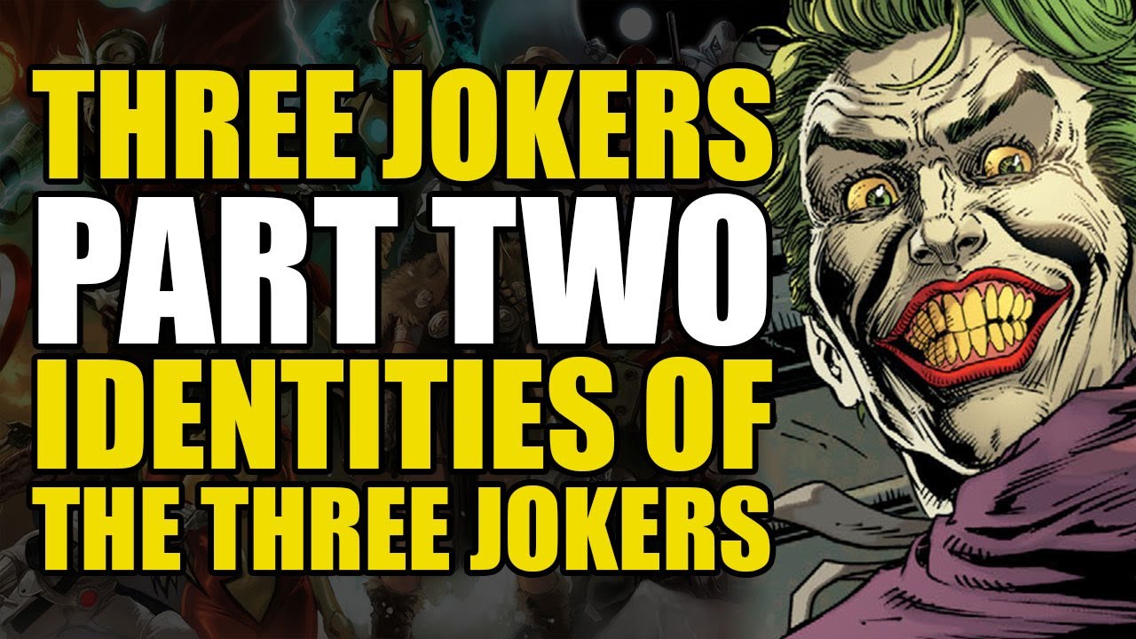 The Three Jokers Identities: The Three Jokers Part 2 | Comics Explained ...