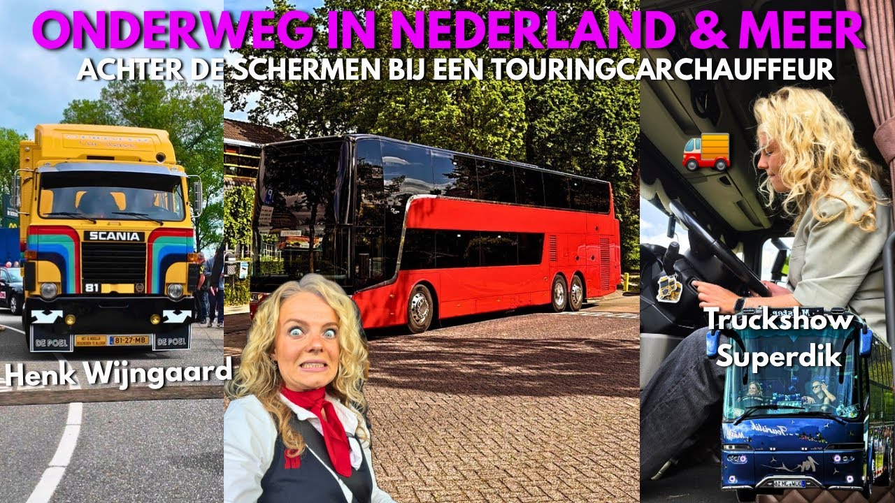 🚍 BINNENLAND WERK ALS TOURINGCARCHAUFFEUR | HENK WIJNGAARD SCANIA | SUPERDIK TRUCKSHOW | TUKKERFM 🚍