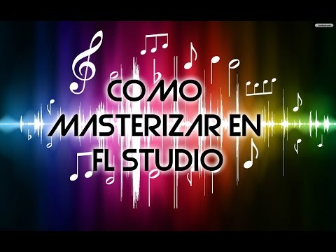 COMO MASTERIZAR UNA