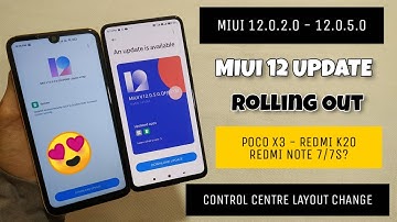 OFFICIAL INDIA - MIUI 12.0.2.0 & MIUI 12.0.5.0 OTA Update RollOut For POCO X2 - REDMI K20 | MIUI 12