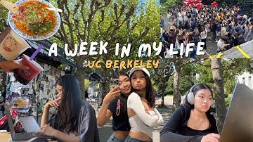 A week in my Life @ UC Berkeley | Cal Day, productive study days, Getting Nails done
