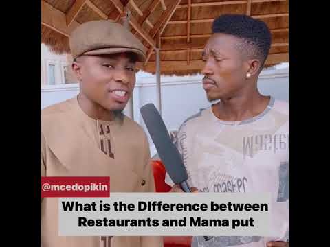 difference between resturant and mama put - mcedopikin