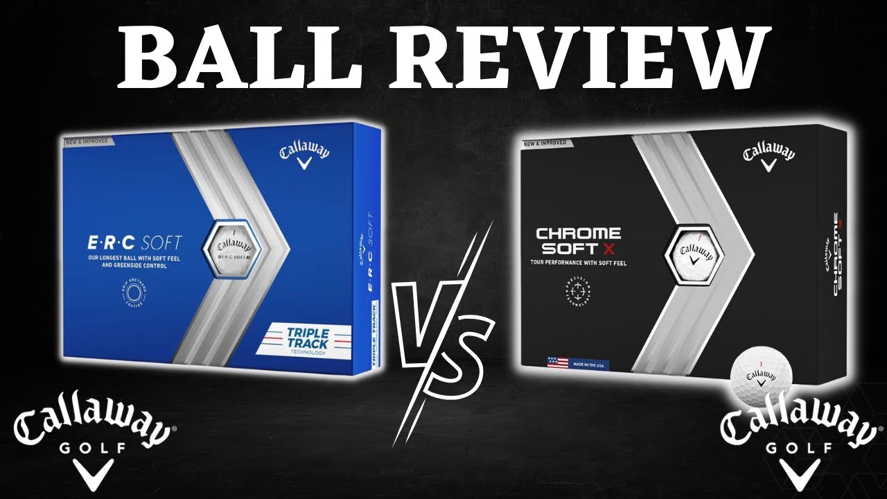 Callaway ERC SOFT Ball Review On Course & Simulator Testing YouTube