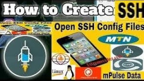 How To Genarate Payload For MTN mpulse and How To create an SSH Account using Http Injector