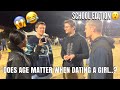 DOES AGE MATTER WHEN DATING A GIRL 🤔 | PUBLIC INTERVIEW