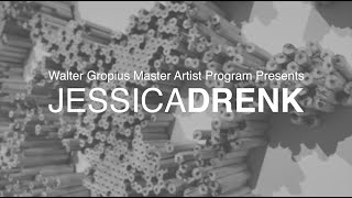 Walter Gropius Master Artist - Jessica Drenk