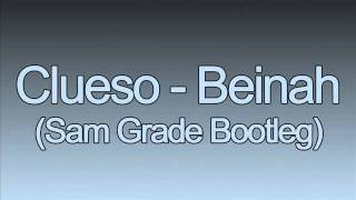Clueso - Beinah (Sam Grade Bootleg)