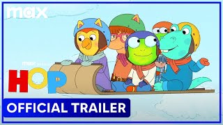 HOP | Official Trailer | Max Family