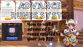 EP 6.0 ADVANCED RUNES: MAKE S-RUNES RELATED TO YOUR JOB WITHOUT SPENDING BCC: RAGNAROK MOBILE
