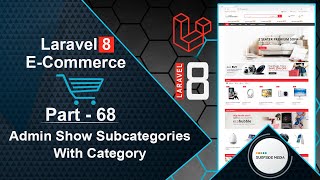 Laravel E-Commerce Project - Admin Show Subcategories With Category