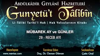 Abdulkadir Geylani Hazretleri - Gunyetüt Talibin - 29 - Receb Ayı