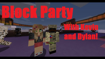 Minecraft- Block Party with Dylan -Part 2 I