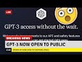 BREAKING: OpenAI GPT-3 Now Open to Public [FREE]