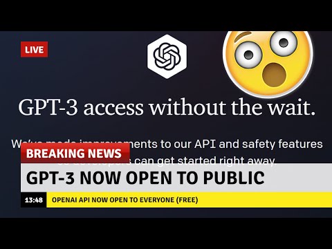 BREAKING: OpenAI GPT-3 Now Open to Public [FREE]