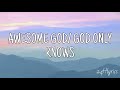 Awesome God / God Only Knows - Bailee Madison, Kevin Quinn (A Week Away)