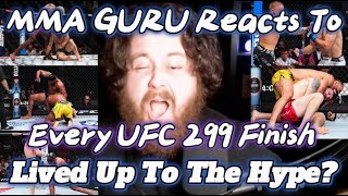 MMA GURU Reacts To EVERY FINISH On The UFC 299 Fight Card!