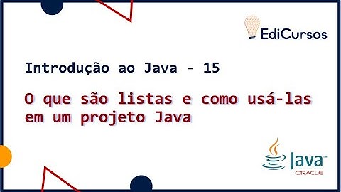 O que são listas e como usá-las em um projeto Java