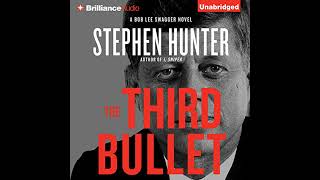 Third Bullet Audiobook by Stephen Hunter