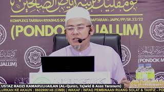USTAZ RADZI KAMARULHAILAN (AL-Quran, Tajwid & Asas Taranum)