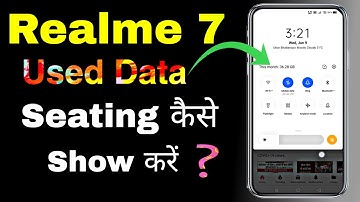 Realme 7 Mein Used Data Show Kaise Kare | How To Enable Used Data Setting in Realme 7 | Realme 7