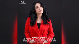 Aziza Qobilova & Z- Deep - Aram Aram (Original mix)