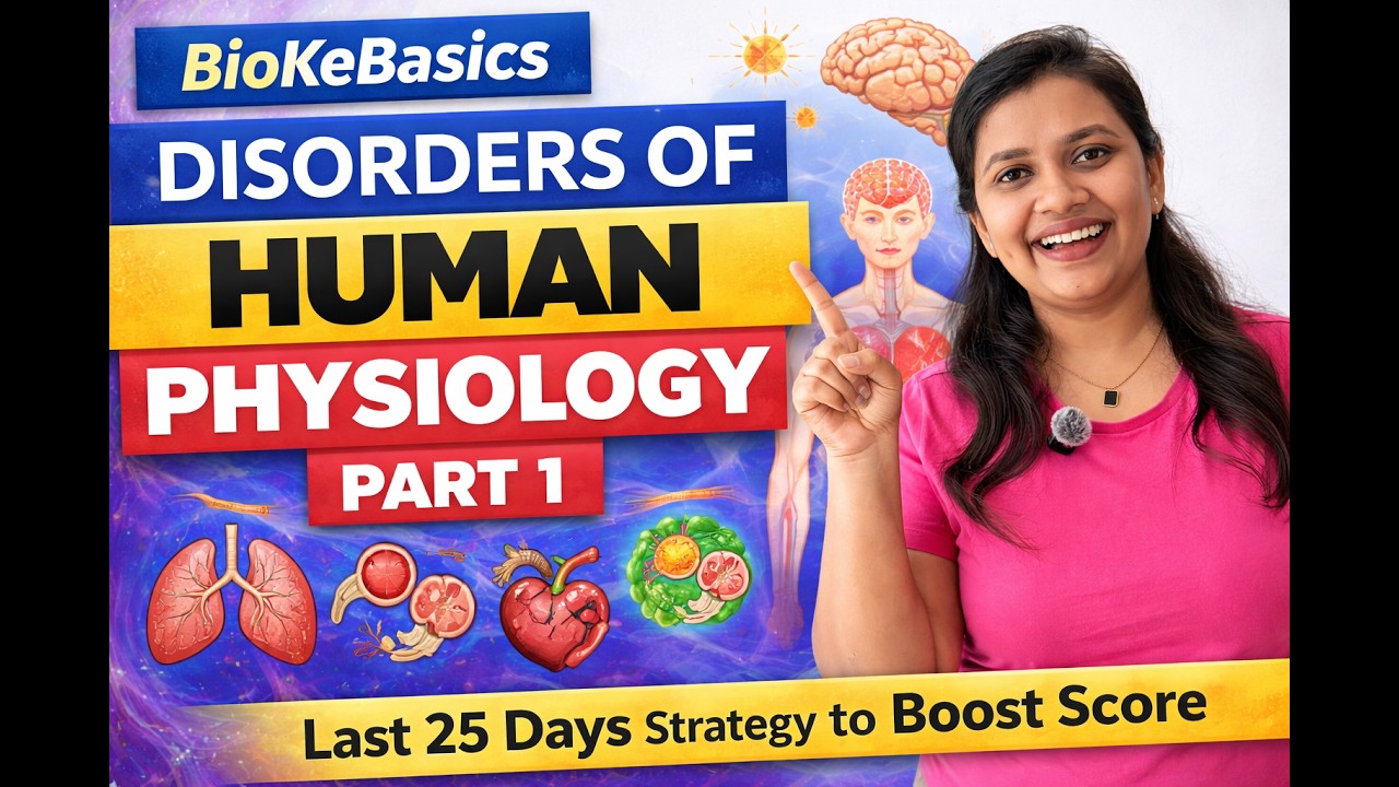 Disorders of Human Physiology in One Shot 💥 | Most Expected Questions 🚀 ...