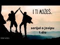 1. I ti možeš...nadvladati obiteljske okolnosti (serija duhovnih razmišljanja o Josipu)