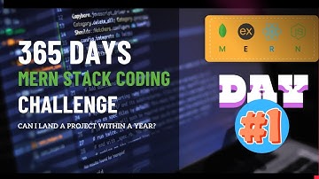 Day 1 of My 365-Day MERN Stack Coding Challenge: Can I Land a Project Within a Year?