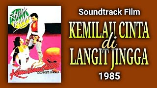 STF. KEMILAU CINTA DI LANGIT JINGGA (1985)
