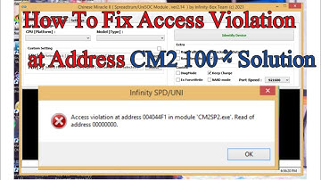 How to fix Cm2 Access Violation Error 100% Solution || CM2 Sp2 Access violation at Address error