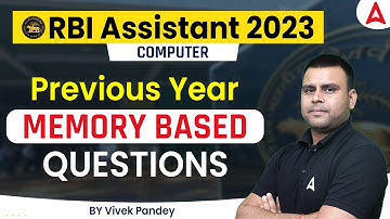 RBI Assistant Computer Previous Year Question Memory Based