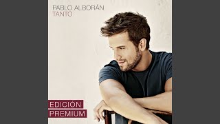 Éxtasis (Radio Edit) - Pablo Alboran