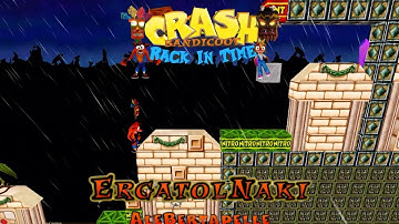 Crash Bandicoot - Back In Time Fan Game: Custom Level: Ergatol Naki By Alebertapella