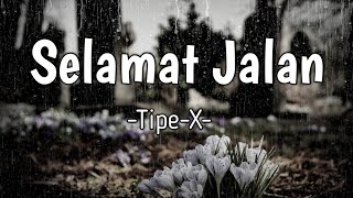 SELAMAT JALAN - TIPE-X | COVER LIRIK | LIA MAGDALENA