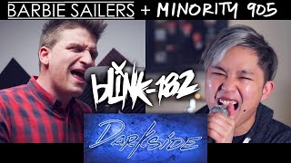 Blink-182 - Darkside Cover By Barbie Sailers And Minority 905