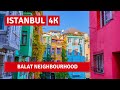 Istanbul Balat Neighbourhood Walking Tour 1 Novebmber 2021|4k UHD 60fps