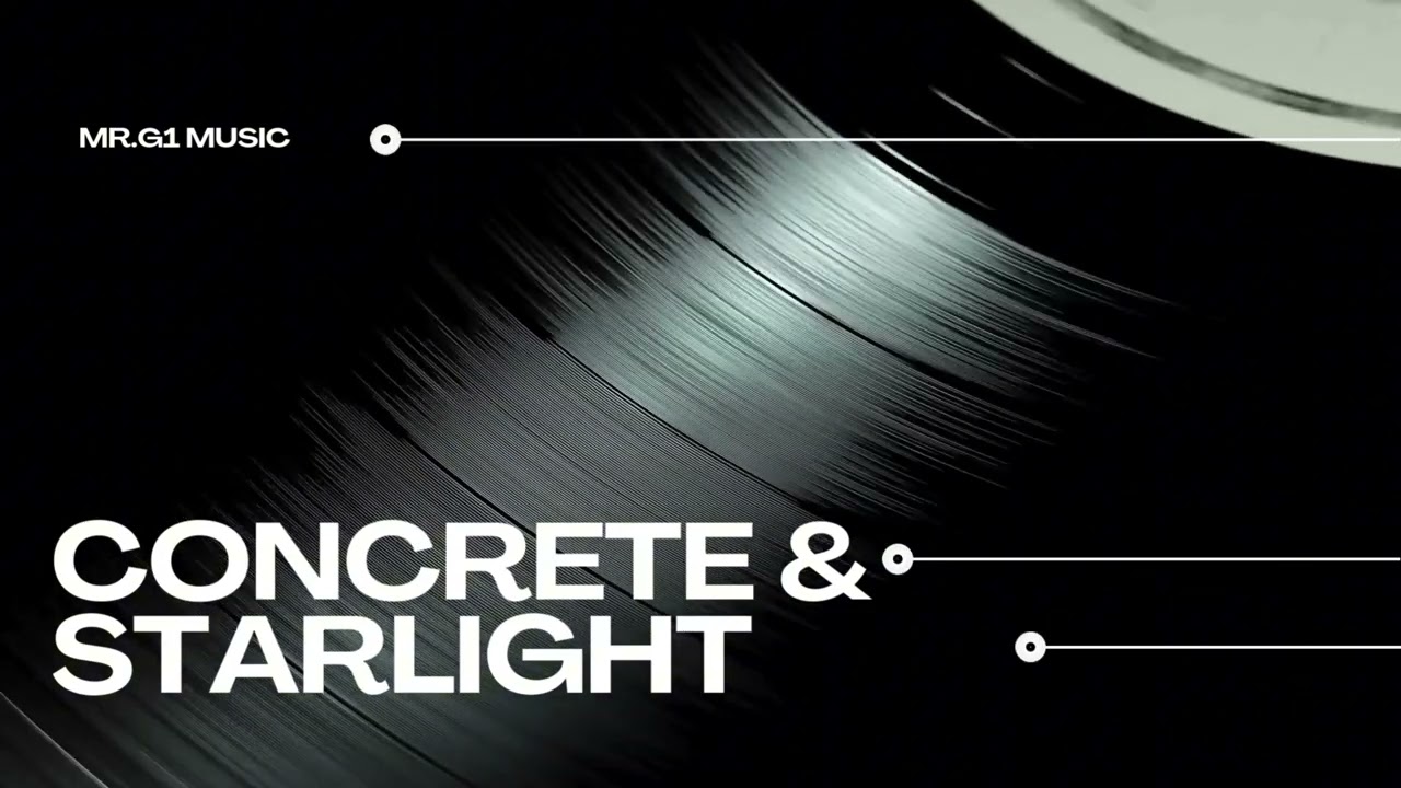 Concrete & Starlight - Emotional Pop-Rap | Mr.G1 Music