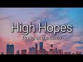 Panic! at the Disco - High Hopes (Lyrics)