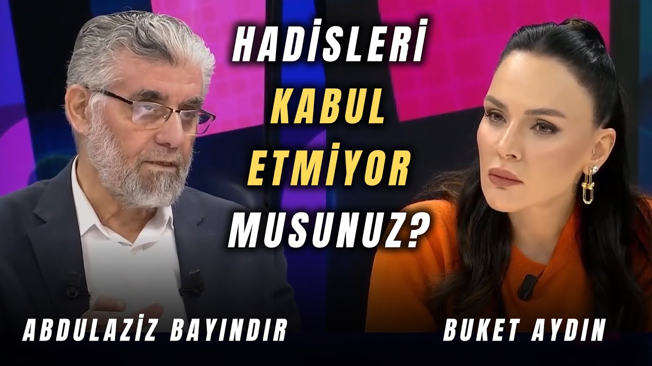 Hadisleri Kabul Etmiyor Musunuz? | Prof. Dr. Abdulaziz Bayındır
