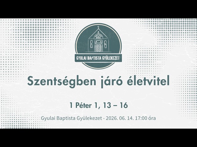 Szentségben járó életvitel