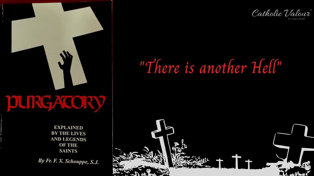 Purgatory Chapter 4; Location of Purgatory - Doctrine of theologians -